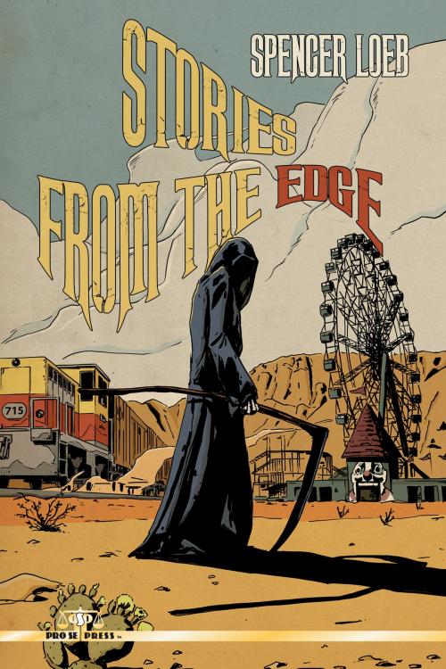 Cover of the book Stories from the Edge by Pro Se Press, Pro Se Press