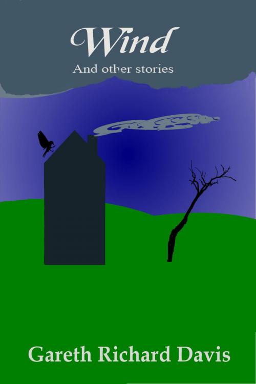 Cover of the book Wind and Other Short Stories by AS Neworth, AS Neworth