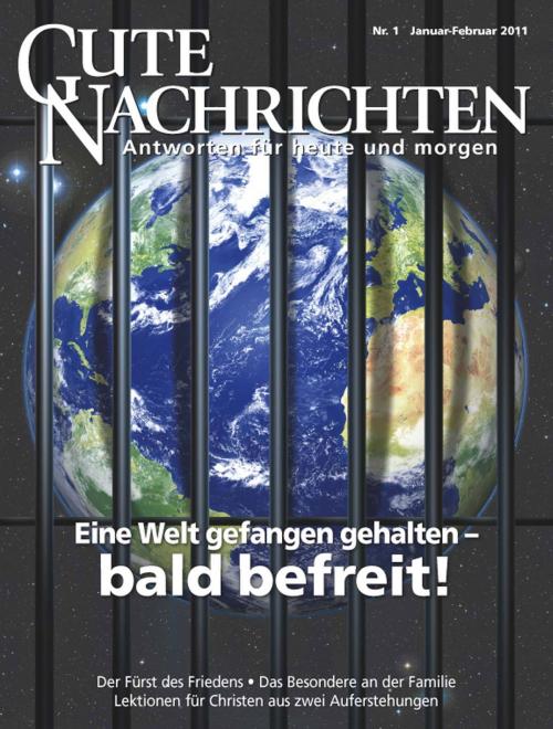 Cover of the book Gute Nachrichten Januar-Februar 2011 by Gute Nachrichten, Gute Nachrichten