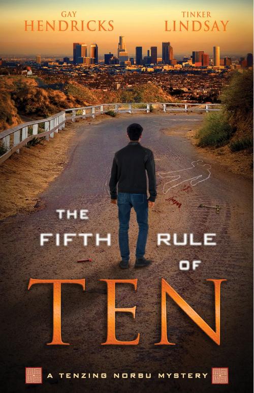 Cover of the book The Fifth Rule of Ten by Gay Hendricks, Tinker Lindsay, Hay House