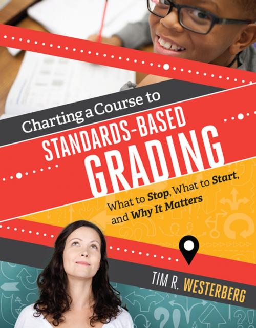 Cover of the book Charting a Course to Standards-Based Grading by Tim R. Westerberg, ASCD