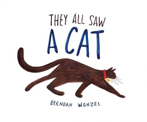 Cover of the book They All Saw a Cat by Brendan Wenzel, Chronicle Books LLC
