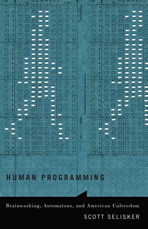 Cover of the book Human Programming by Scott Selisker, University of Minnesota Press