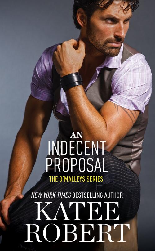 Cover of the book An Indecent Proposal by Katee Robert, Grand Central Publishing