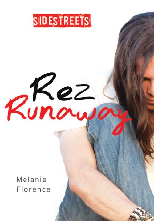 Cover of the book Rez Runaway by Melanie Florence, James Lorimer & Company Ltd., Publishers
