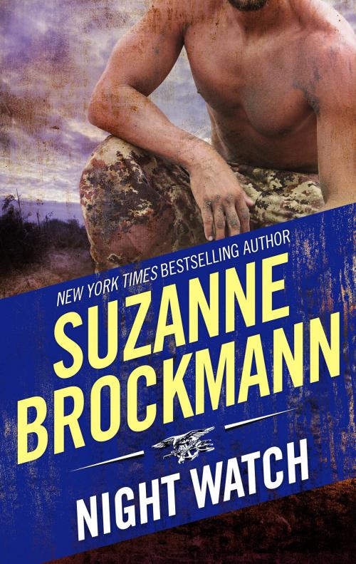 Cover of the book Night Watch by Suzanne Brockmann, HQN Books