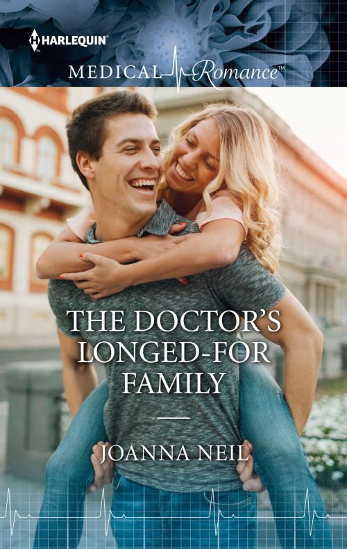 Cover of the book The Doctor's Longed-For Family by Joanna Neil, Harlequin