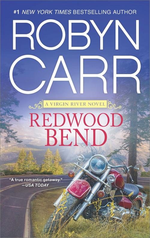 Cover of the book Redwood Bend by Robyn Carr, MIRA Books