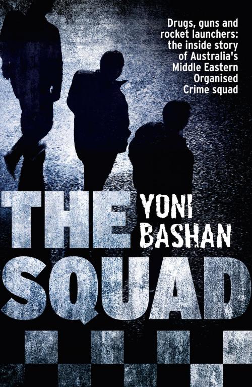 Cover of the book The Squad by Yoni Bashan, HarperCollins