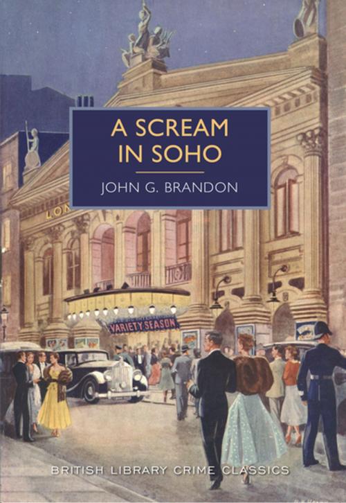 Cover of the book A Scream in Soho by John G Brandon, Poisoned Pen Press, Inc.