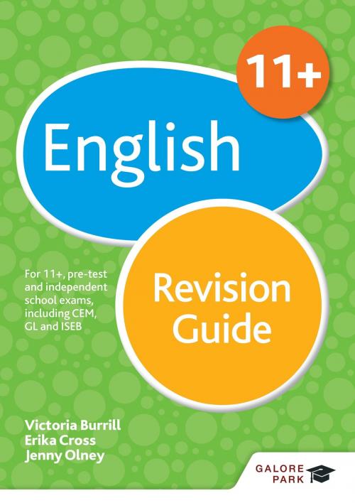 Cover of the book 11+ English Revision Guide by Erika Cross, Jenny Olney, Victoria Burrill, Hodder Education