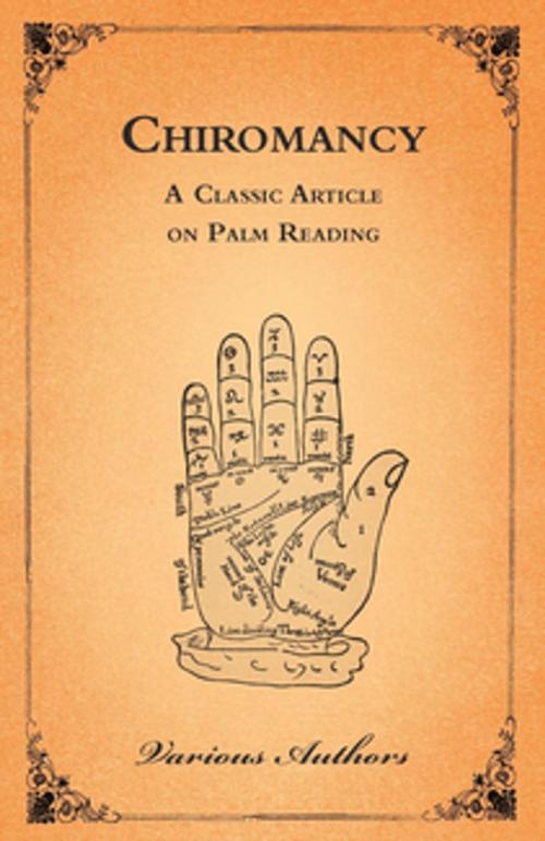 Cover of the book Chiromancy - A Classic Article on Palm Reading by Anon, Read Books Ltd.