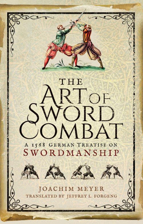 Cover of the book The Art of Sword Combat by Joachim Meyer, Frontline Books