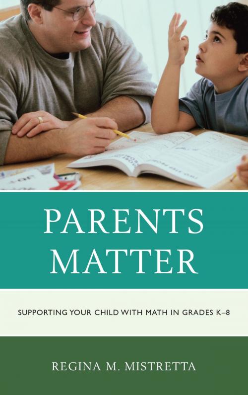Cover of the book Parents Matter by Regina M. Mistretta, Rowman & Littlefield Publishers