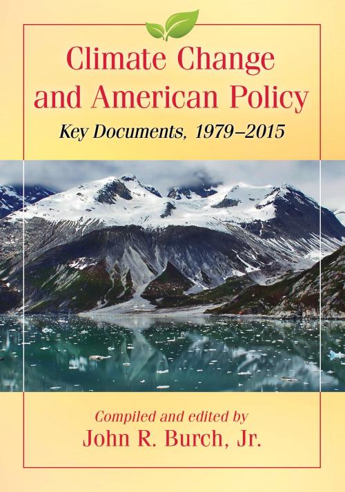 Cover of the book Climate Change and American Policy by , McFarland & Company, Inc., Publishers