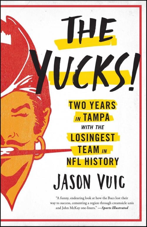 Cover of the book The Yucks by Jason Vuic, Simon & Schuster