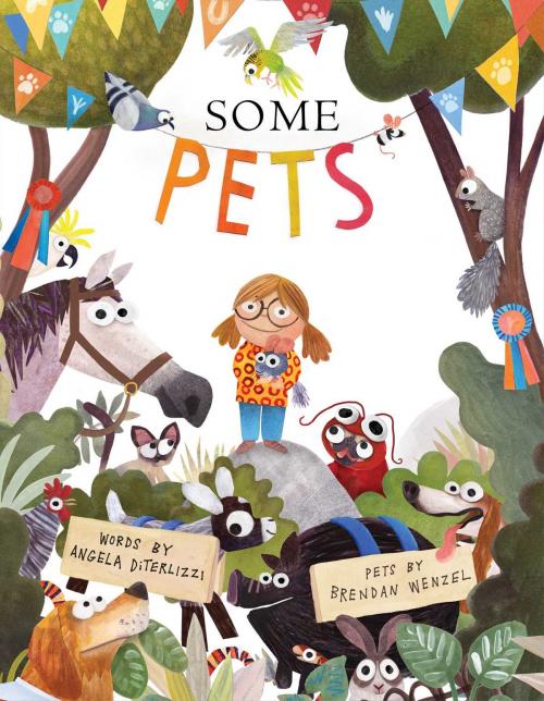 Cover of the book Some Pets by Angela DiTerlizzi, Beach Lane Books