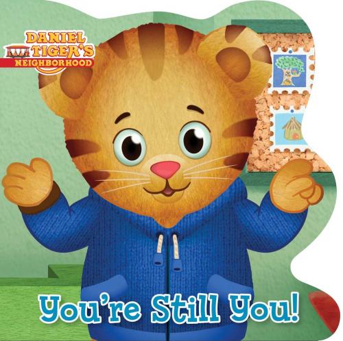 Cover of the book You're Still You! by Maggie Testa, Simon Spotlight