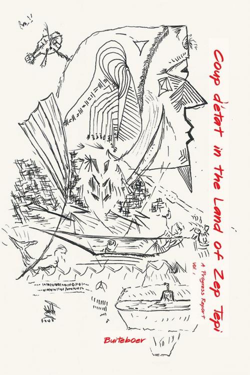 Cover of the book Coup D’État in the Land of Zep Tepi by Buiteboer, Partridge Publishing Africa