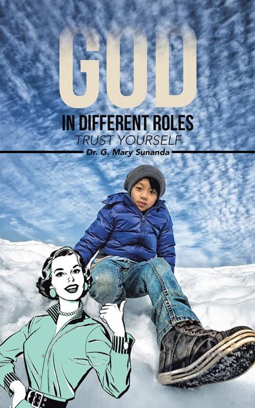 Cover of the book God in Different Roles by Dr. G. Mary Sunanda, Partridge Publishing India