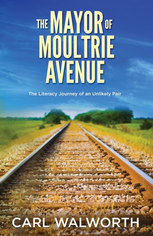 Cover of the book The Mayor of Moultrie Avenue by Carl Walworth, BookBaby