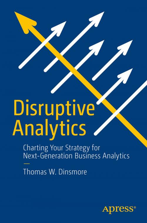 Cover of the book Disruptive Analytics by Thomas W. Dinsmore, Apress