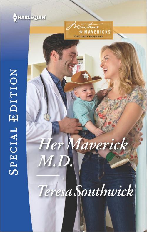 Cover of the book Her Maverick M.D. by Teresa Southwick, Harlequin