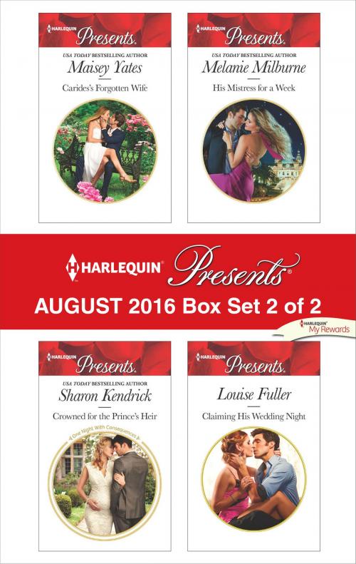 Cover of the book Harlequin Presents August 2016 - Box Set 2 of 2 by Maisey Yates, Sharon Kendrick, Melanie Milburne, Louise Fuller, Harlequin