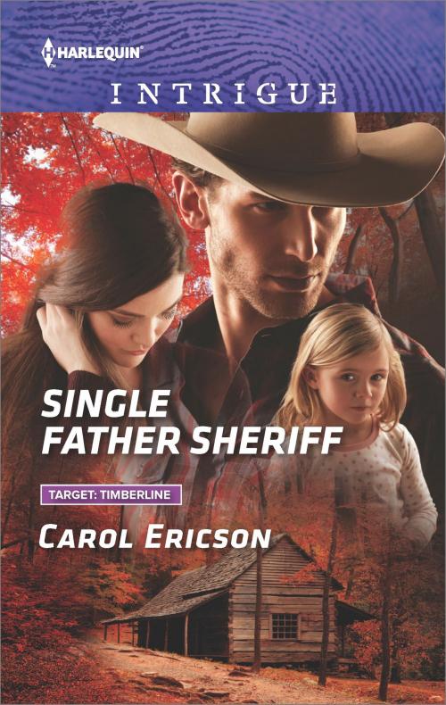 Cover of the book Single Father Sheriff by Carol Ericson, Harlequin