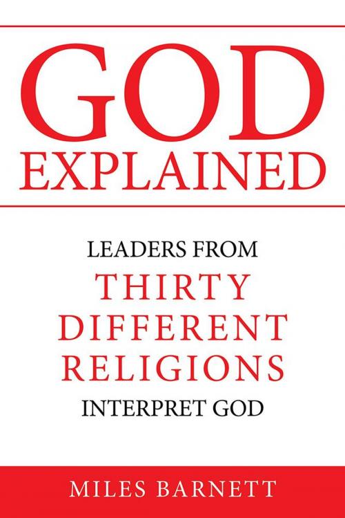 Cover of the book God Explained by Miles Barnett, iUniverse