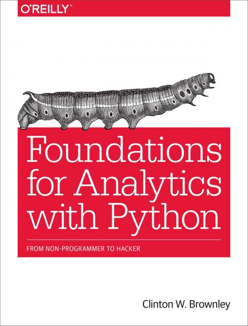 Cover of the book Foundations for Analytics with Python by Clinton W. Brownley, O'Reilly Media
