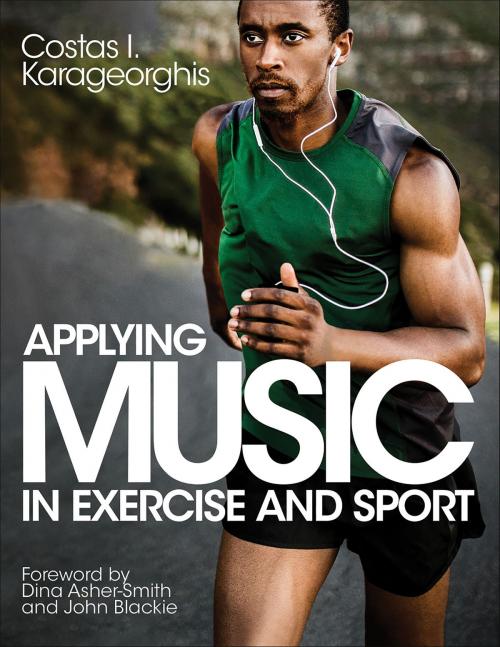 Cover of the book Applying Music in Exercise and Sport by Costas I. Karageorghis, Human Kinetics, Inc.