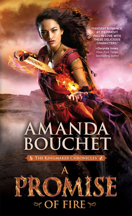 Cover of the book A Promise of Fire by Amanda Bouchet, Sourcebooks