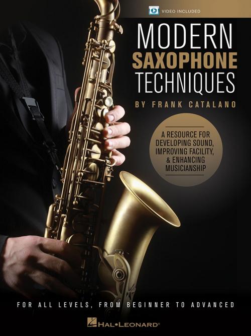 Cover of the book Modern Saxophone Techniques by Frank Catalano, Hal Leonard