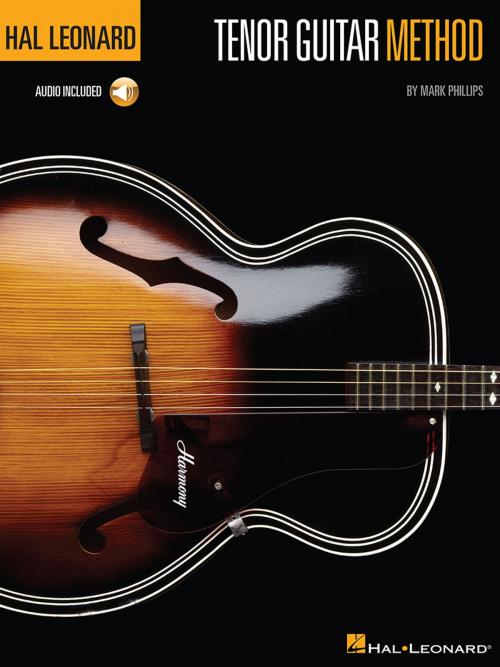 Cover of the book Hal Leonard Tenor Guitar Method by Mark Phillips, Hal Leonard