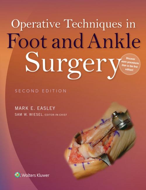 Cover of the book Operative Techniques in Foot and Ankle Surgery by Mark E. Easley, Sam W. Wiesel, Wolters Kluwer Health