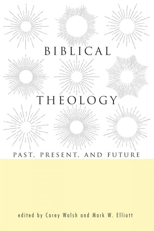 Cover of the book Biblical Theology by , Wipf and Stock Publishers