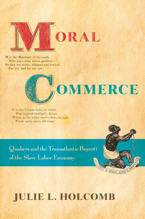 Cover of the book Moral Commerce by Julie L. Holcomb, Cornell University Press