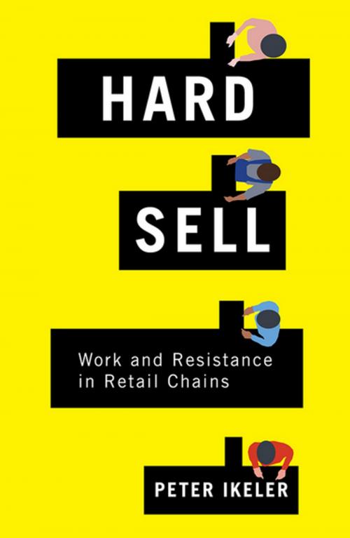 Cover of the book Hard Sell by Peter Ikeler, Cornell University Press