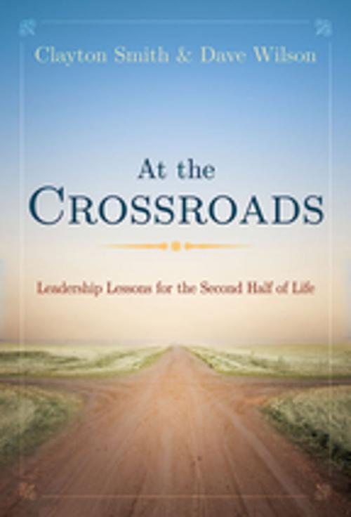 Cover of the book At the Crossroads by Clayton L. Smith, Dave Wilson, Abingdon Press