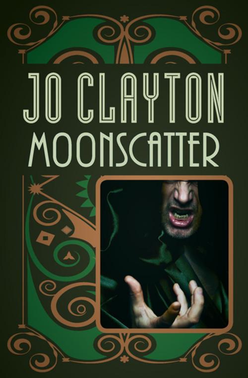 Cover of the book Moonscatter by Jo Clayton, Open Road Media