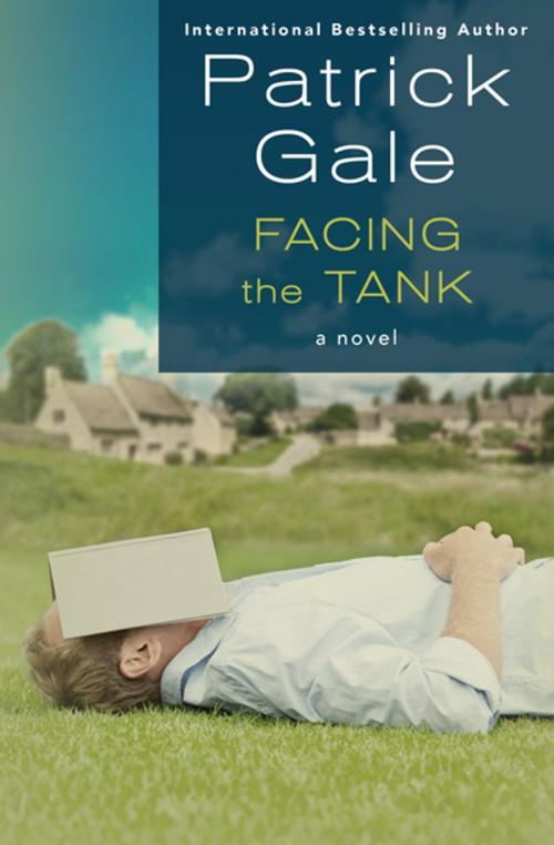Cover of the book Facing the Tank by Patrick Gale, Open Road Media