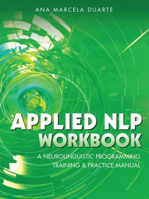 Cover of the book Applied Nlp Workbook by Ana Marcela Duarte, Balboa Press AU