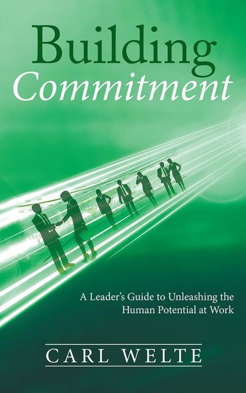 Cover of the book Building Commitment by Carl Welte, Balboa Press
