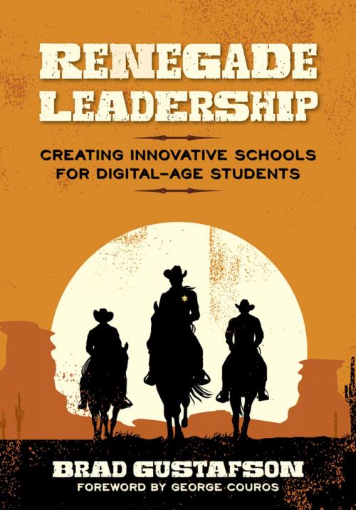 Cover of the book Renegade Leadership by Brad R. Gustafson, SAGE Publications