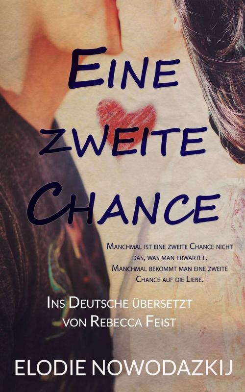 Cover of the book Eine zweite Chance (Nick & Em, 2) by Elodie Nowodazkij, Elodie Nowodazkij