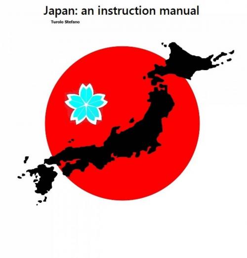 Cover of the book Japan: an instruction manual by Turolo Stefano, Babelcube Inc.