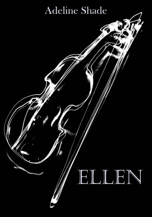 Cover of the book Ellen by Adeline Shade, Babelcube Inc.