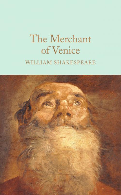 Cover of the book The Merchant of Venice by William Shakespeare, Pan Macmillan