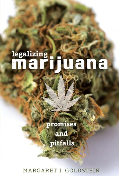 Cover of the book Legalizing Marijuana by Margaret J. Goldstein, Lerner Publishing Group